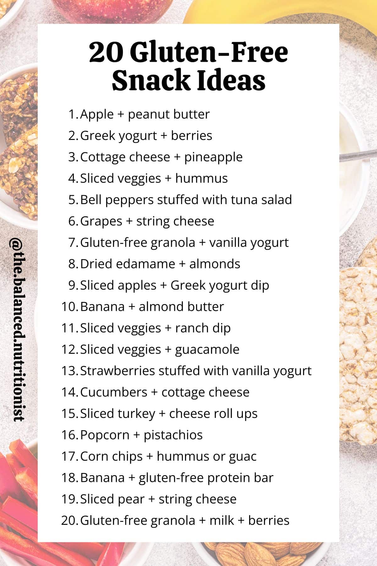 35+ Best Gluten Free Snacks: A Dietitian's Ultimate Guide - The ...